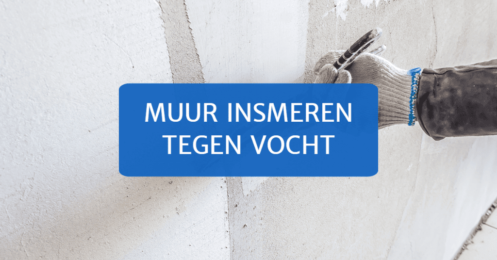 Hoe kan je je muur insmeren tegen vocht? Tips voor vochtvrije muren