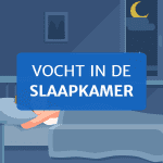 Vochtige slaapkamer